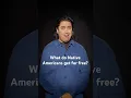 Native Americans get free handouts right Wrong