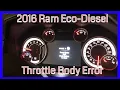 2016 RAM Eco-Diesel Electronic Throttle Control Service ERROR