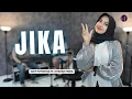 Download Lagu JIKA || KANGEN - COVER \u0026 LIRIK - JUST PUTRIKHA FEAT 3 PAPAH MUDA
