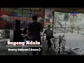 Download Lagu Sugeng Dalu - Denny Caknan TOP BGT Versi Koplo Jaipong (Cover Defri Driver Skid LPG)