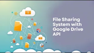 File Sharing System with Google Drive API Cloud Computing Java Project