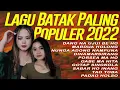 Download Lagu 10 Lagu Batak Paling Populer 2022  | Sartika Aritonang, Anis Ghea, Margareth Siagian - Tao Toba