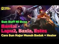 Download Lagu Sun Buff Hajar Lapu Lapu, Baxia \u0026 Estes! Badak + Healer GK Ngaruh Bos!