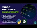 Django Tutorial Student Registration Management - Python Django website
