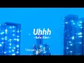 [Vietsub/Lyrics] Uhhh - Baby Blue