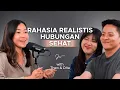 Lagu Theo Derick \u0026 Dita Mandasari: Tips REALISTIS Menjalin Hubungan Sehat | EP 4