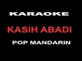 Download Lagu karaoke kasih abadi _ pop mandarin