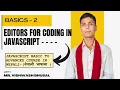 2 - JS Code Editors Introduction JavaScript Basic to Advanced Course in Nepali