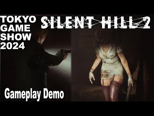 Silent Hill 2 Remake NEW Gameplay Demo TGS 2024