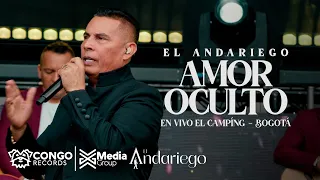 Amor Oculto - El Andariego / En Vivo El Campín - Bogotá