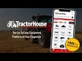 Download The Free TractorHouse Mobile App Farm Equipment At Your Fingertips