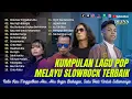 Download Lagu TERBAIK!! TANPA IKLAN - KUMPULAN LAGU POP MELAYU - ARIEF, THOMAS ARYA, ELSA PITALOKA, ANDRA RESPATI