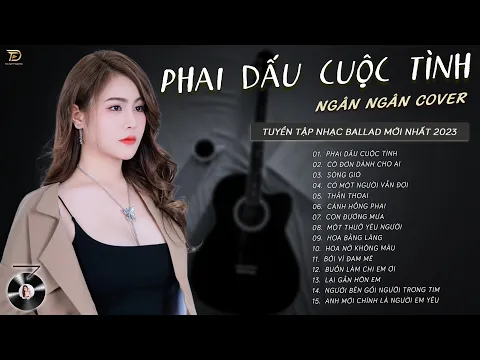 Download MP3 PHAI DẤU CUỘC TÌNH, CÔ ĐƠN DÀNH CHO AI,... - NGÂN NGÂN COVER HOT NHẤT - COVER TRIỆU VIEW