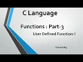 C Language Function User Defined Function - 1