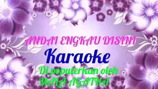 Download Andai engkau di sini, Karaoke MP3