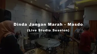 Download DINDA JANGAN MARAH - MASDO (Live Studio Session by Risky Nada Entertainment) MP3