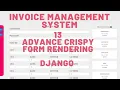 13 How to do ADVANCED FORM RENDERING with CRISPY FORMS in Django - INVOICE MANAGEMENT SYSTEM