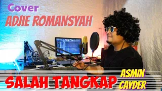 Download SALAH TANGKAP ‼️versi tengdung dermayon - Cover Adjie romansyah cipt.asmin cayder MP3