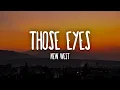 Download Lagu New West - Those Eyes (Lyrics)