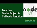 Anonymous Function Global Object Callback Function Part Node js Tutorial 2021
