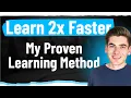 The Exact Process I Use To Learn 150 Faster Than You