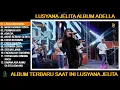 Download Lagu LAILA CANGGUNG   Lusyana Jelita Adella   OM ADELLA Nonstop
