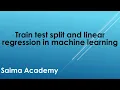 Train test split and linear regression