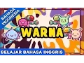 Download Lagu Lagu Belajar Bahasa Inggris | Warna (Colours)| Lagu Anak Anak Terpopuler 2017 Bibitsku