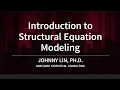 Introduction to Structural Equation Modeling