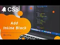 How to add inline block in CSS with example CSS Programming