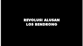 Download lirik amburadul, revolusi alusan los bendrong MP3