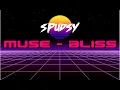 Download Lagu Muse - Bliss (Instrumental SYNTHWAVE cover version)