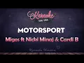 Migos, Nicki Manaj & Cardi B - Motorsport (Karaoke Version)