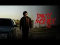 Download Lagu Dirty Money (Official Music Video) - Jxggi