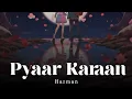 Download Lagu Pyaar Karaan (Official Audio) Harman Bhari