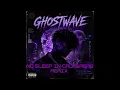 GHOSTWAVE - No Sleep in Calabasas (Remix)  (Official Audio)