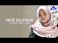Download Lagu VEVE ZULFIKAR ~ AL HUBB FII SHOMTI + LIRIK