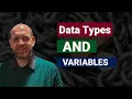 Introduction To Data Types And Variables For Absolute Beginners