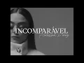 Incomparável - Hadassah Perez | Official Video