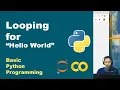 Looping For Menampilkan Hello World Basic Python Pemrograman Dasar Python Part 17