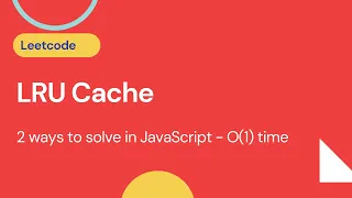 LRU Cache - Leetcode 146