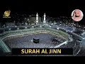 Download Lagu Surah AL Jinn | Sheikh Ali Jaber  |  الشيخ  علي جابر   |  سورة الجن