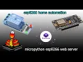 micropython esp8266 esp8266 web server esp8266 micropython sockets