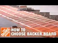 How To Choose Backer Board The Home Depot