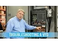 How to troubleshoot and diagnose a non-working VFD
