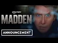 Madden - Release Date Announcement 2026 Nicolas Cage Christian Bale