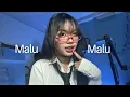 Malu-malu - dia ft indahkus (cover by Raven) 
