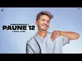 Download Lagu PAUNE 12 : Karan Randhawa (Lyrical Video) Shipra Goyal | Punjabi Song | GK Digital | Geet MP3