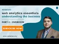 web analytics essentials understanding the business - Part-02 comprehensive overview webalyse