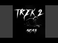 Download Lagu Trek 2